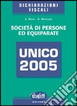 Unico 2005. Società di persone e equiparate libro