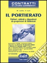 Il portierato. Pulitori, addetti e dipendenti da proprietari di fabbricati