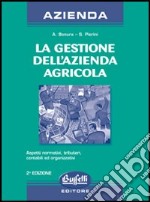 La gestione dell'azienda agricola