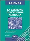 La gestione dell'azienda agricola libro