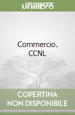 Commercio. CCNL libro