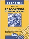 Le locazioni commerciali libro