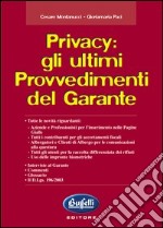 Privacy: gli ultimi provvedimenti del garante libro