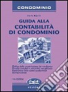 Guida alla contabilità di condominio libro