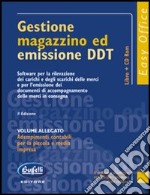 Gestione magazzino ed emissione DDT. Con CD-ROM libro