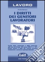 I diritti dei genitori lavoratori libro