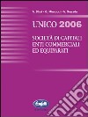 Unico 2006. Società di capitali, enti commerciali, ed quiparati libro