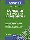 Consorzi e società consortili libro