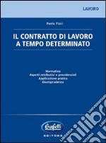 Contratto a tempo determinato. Con CD-ROM libro