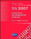 Guida alla dichiarazione annuale IVA 2007 libro