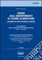 Guida agli adempimenti di igiene alimentare (sistema di autocontrollo HACCP) libro