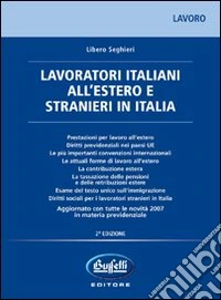 Lavoratori italiani all'estero e stranieri in Italia libro