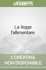 La legge fallimentare libro