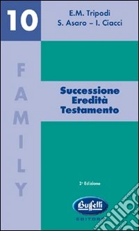 Successione, eredità, testamento libro