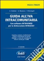 Guida all'IVA intracomunitaria. Con CD-ROM