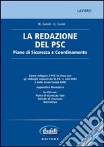 La redazione del PSC. Con CD-ROM libro