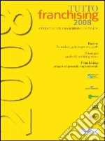 Tutto franchising 2008 libro