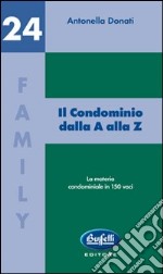 Il condominio dalla A alla Z