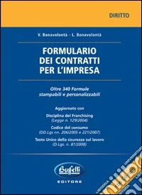 Formulario dei contratti per l'impresa. Con CD-ROM libro