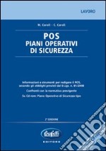 POS. Piani operativi di sicurezza. Con CD-ROM libro