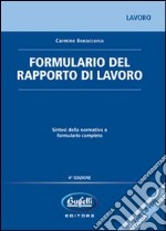 Formulario del rapporto di lavoro. Con CD-ROM libro