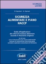 Sicurezza alimentare e piano HACCP. Con CD-ROM libro