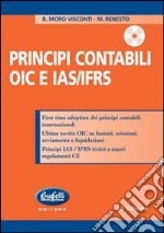 Principi contabili OIC e IAS/IFRS. Con CD-ROM libro