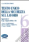 Testo unico della sicurezza sul lavoro libro