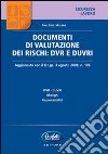 Documenti di valutazione dei rischi. DVR e DUVRI libro