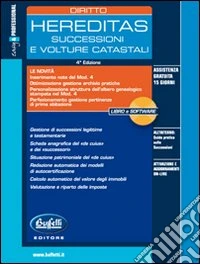 Hereditas. Successioni e volture catastali. Con CD-ROM libro