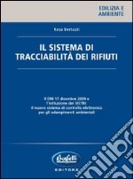 Il sistema di tracciabilità dei rifiuti libro