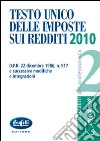 Testo unico delle imposte sui redditi 2010 libro