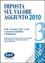 Imposta sul valore aggiunto 2010 libro