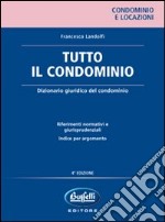 Tutto il condomimio libro