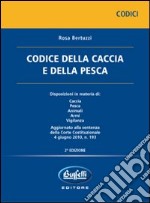 Codice della caccia e della pesca libro