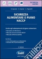 Sicurezza alimentare e piano HACCP. Con CD-ROM libro