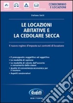 Le locazioni abitative e la cedolare secca libro