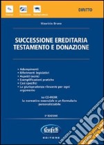 Successione ereditaria, testamento e donazione. Con CD-ROM libro