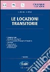 Le locazioni transitorie. Con CD-ROM libro