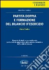 Partita doppia e formazione del bilancio d'esercizio libro