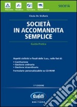 Società in accomandita semplice. Con CD-ROM libro