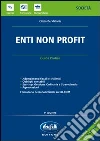 Enti non profit. Con CD-ROM libro di De Stefanis Cinzia