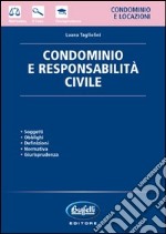 Condominio e responsabilità civile libro