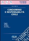 Condominio e responsabilità civile libro