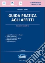 Guida pratica agli affitti libro