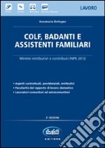 Colf, badanti e assistenti familiari libro