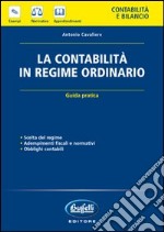 La contabilità in regime ordinario libro