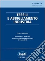 Tessili e abbigliamento industria libro