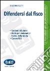 Difendersi dal fisco libro