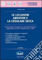 Le locazioni abitative e la cedolare secca libro